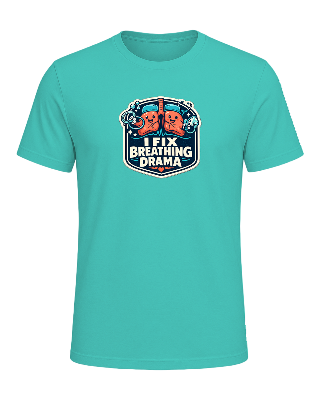 I Fix Breathing Drama Tee — Teal
