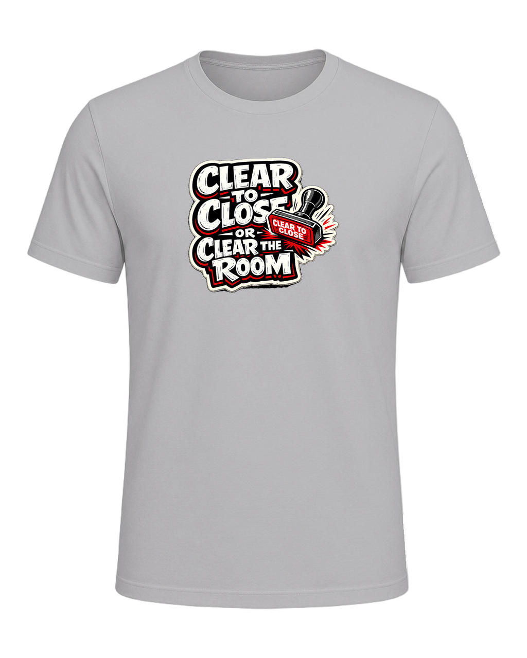 CLEAR TO CLOSE OR CLEAR THE ROOM — Athletic Heather