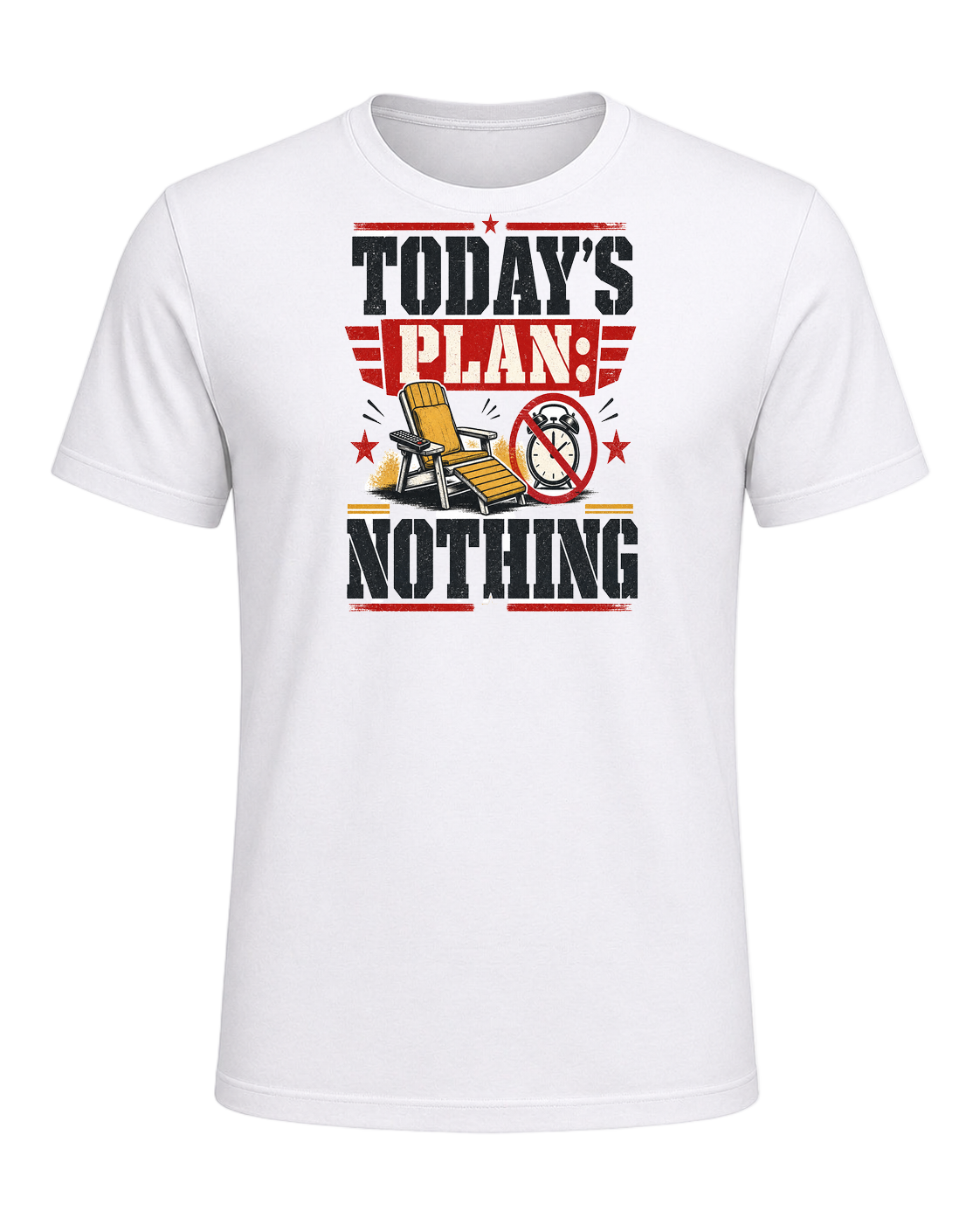 TODAY'S PLAN: NOTHING — White