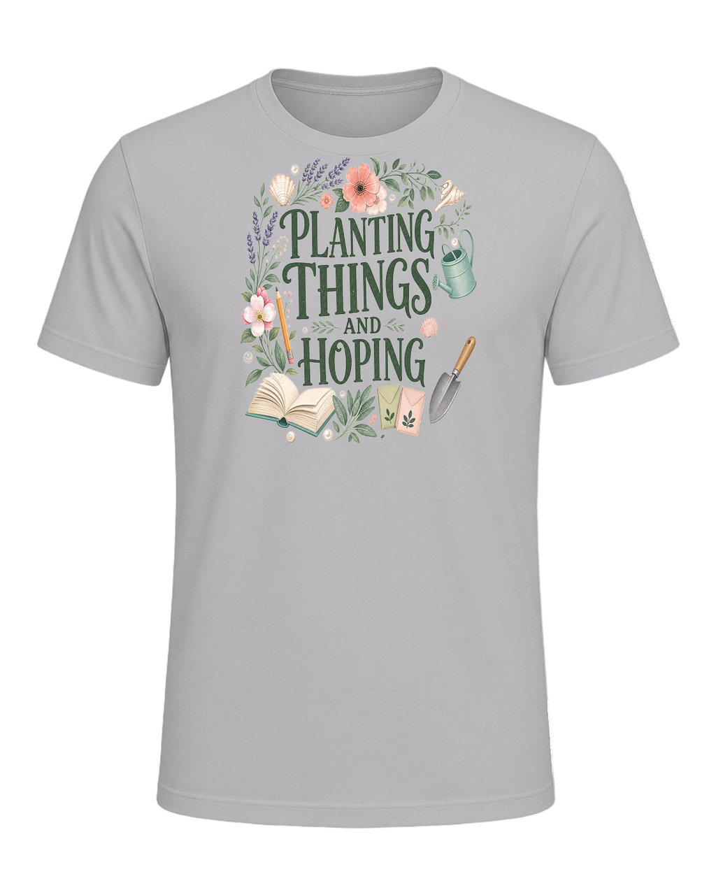 PLANTING THINGS AND HOPING — Athletic Heather