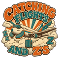 CATCHING FLIGHTS AND Z'S