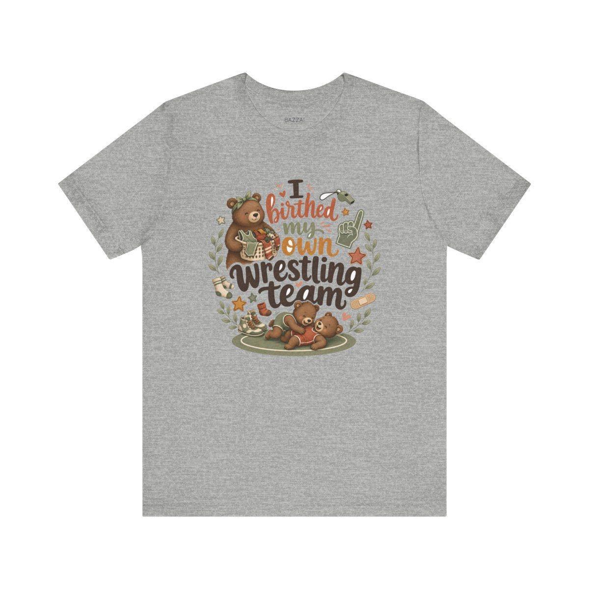 Boy Mom Gift T-Shirt — I Birthed My Own Wrestling Team — t-shirt design