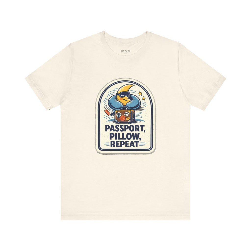Travel Gift T-Shirt — Passport, Pillow, Repeat — travel sleep t-shirt design by Reggie