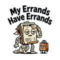 My Errands Have Errands