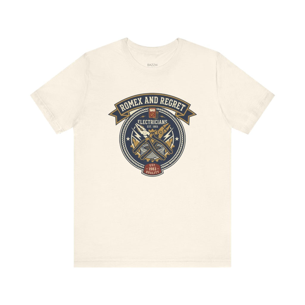 Electrician Gift T-Shirt — Romex and Regret — t-shirt design