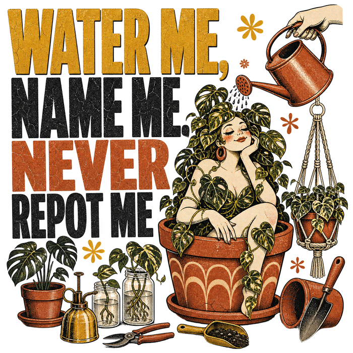 Water me, name me, never repot me — Story Illustration
