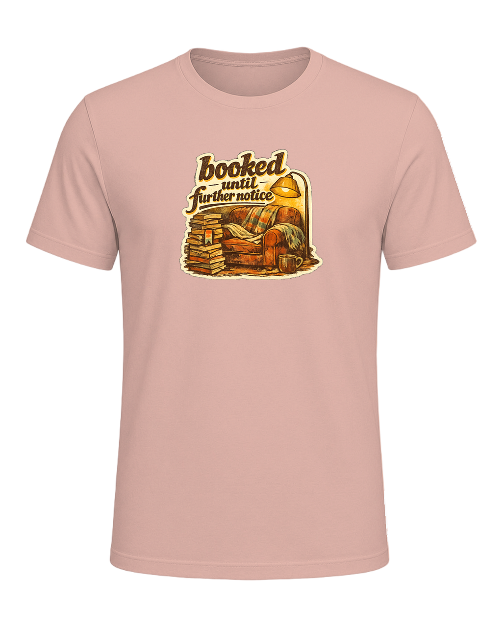 Booked Until Further Notice Tee — Peach