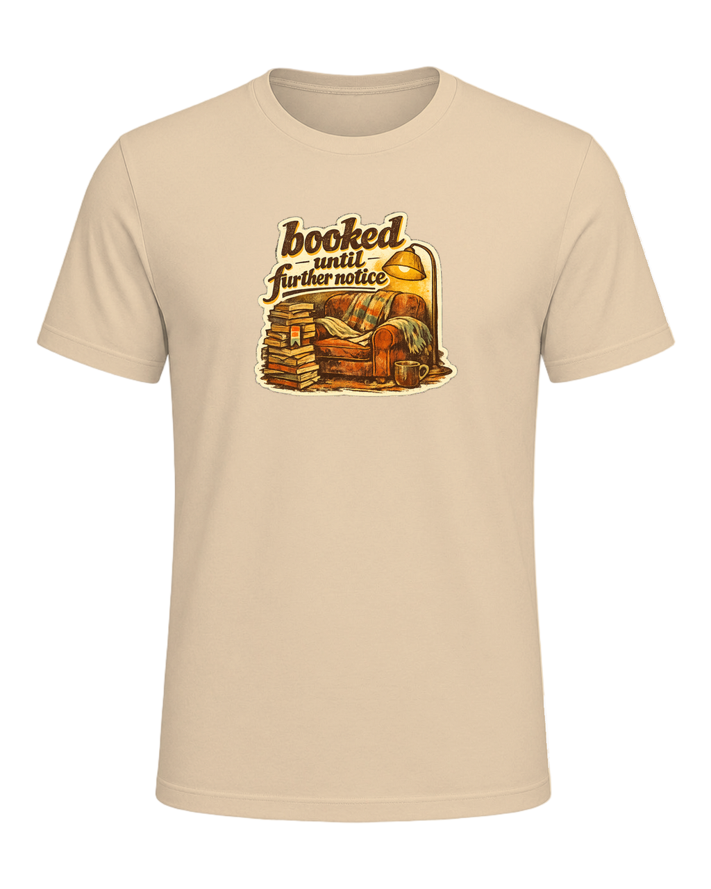 Booked Until Further Notice Tee — Soft Cream