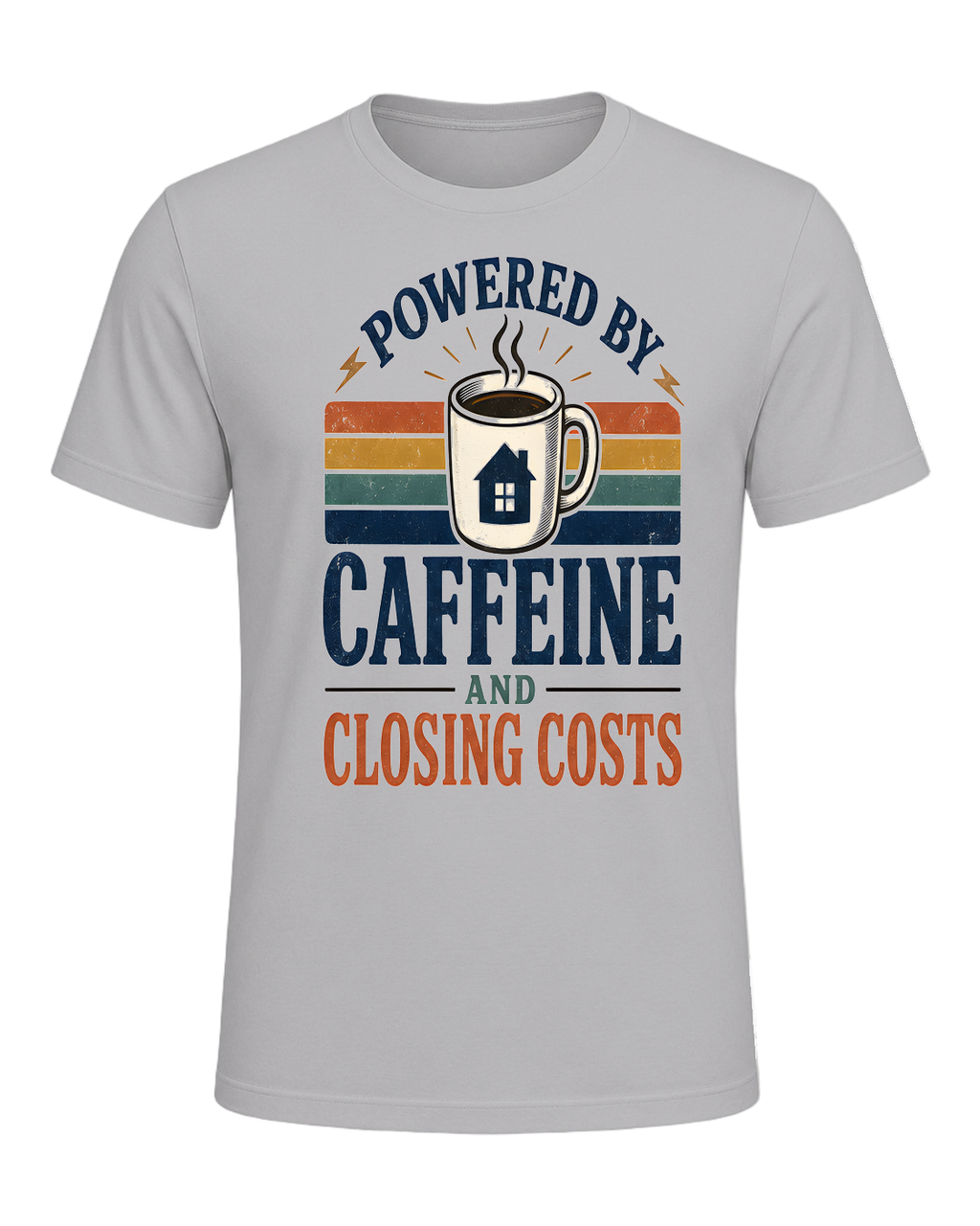 POWERED BY CAFFEINE AND CLOSING COSTS — Athletic Heather