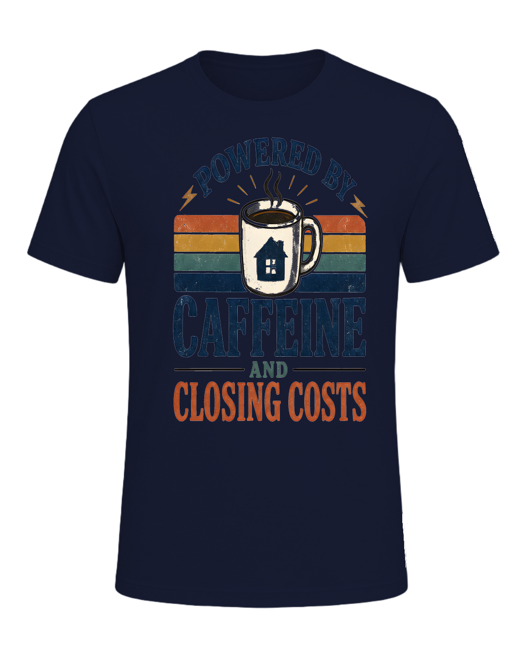 POWERED BY CAFFEINE AND CLOSING COSTS — Navy