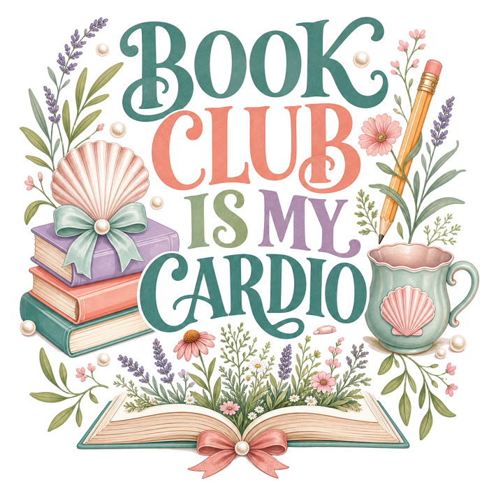 BOOK CLUB IS MY CARDIO