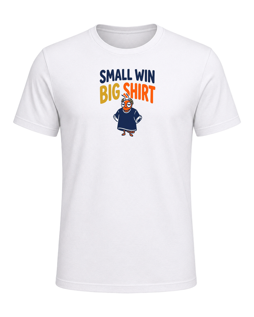 SMALL WIN BIG SHIRT — White