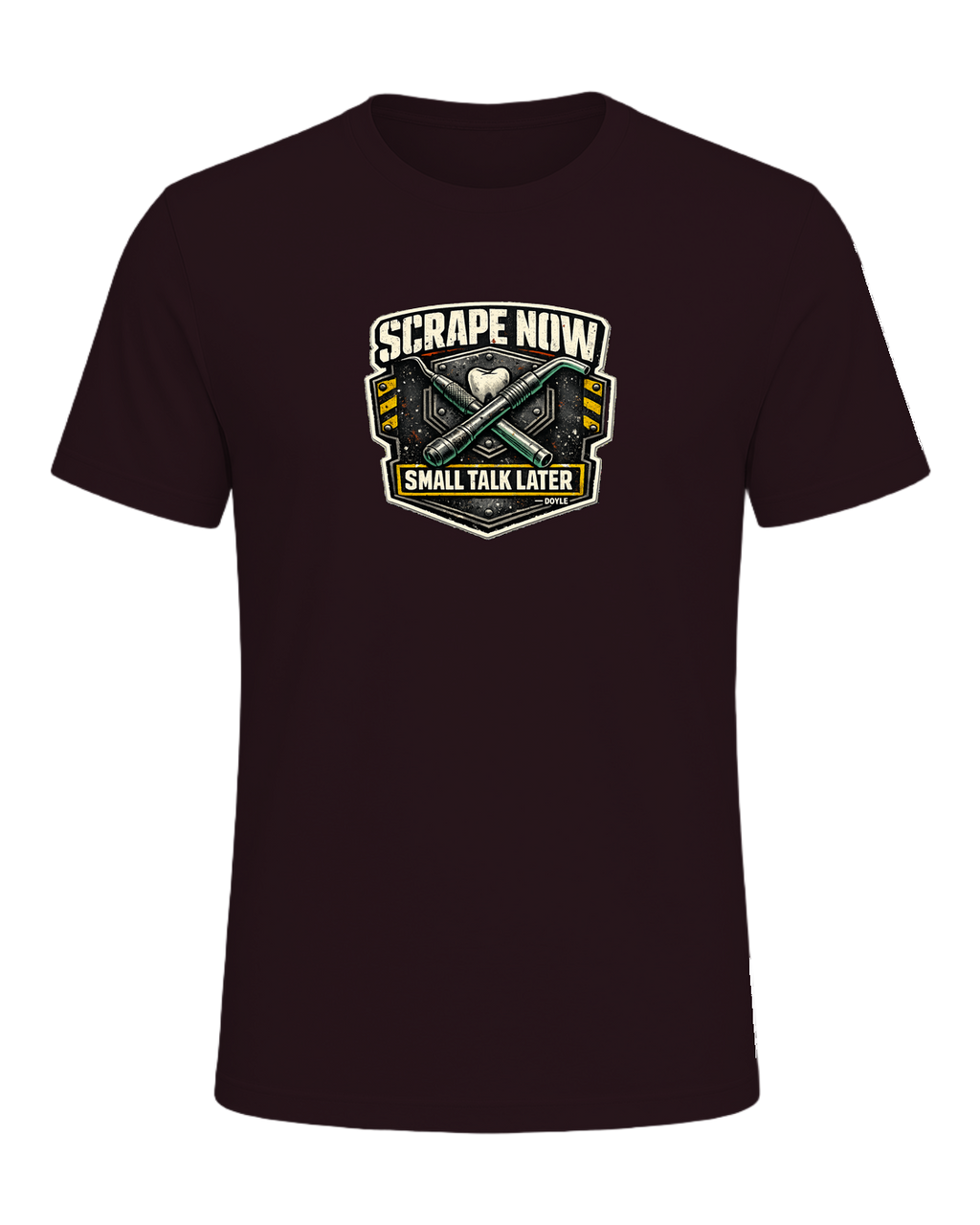 Scrape Now Small Talk Later Tee — Oxblood Black
