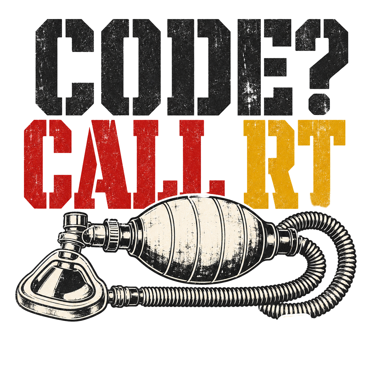 CODE? CALL RT.