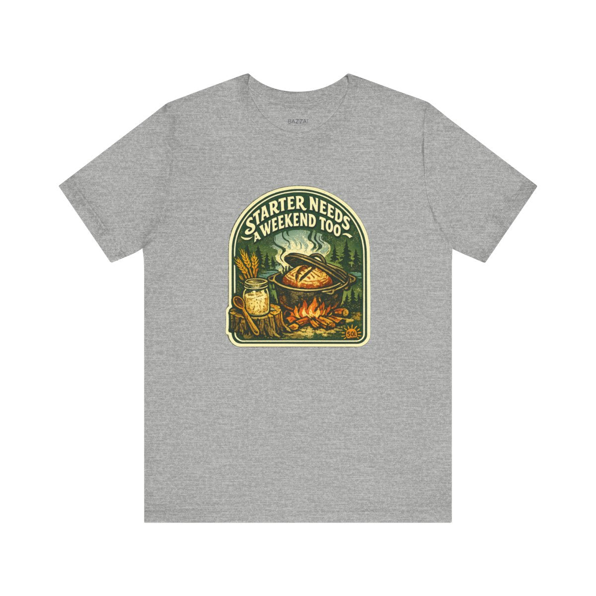 Sourdough Baker Gift T-Shirt — Starter Needs a Weekend Too — t-shirt design by Sol