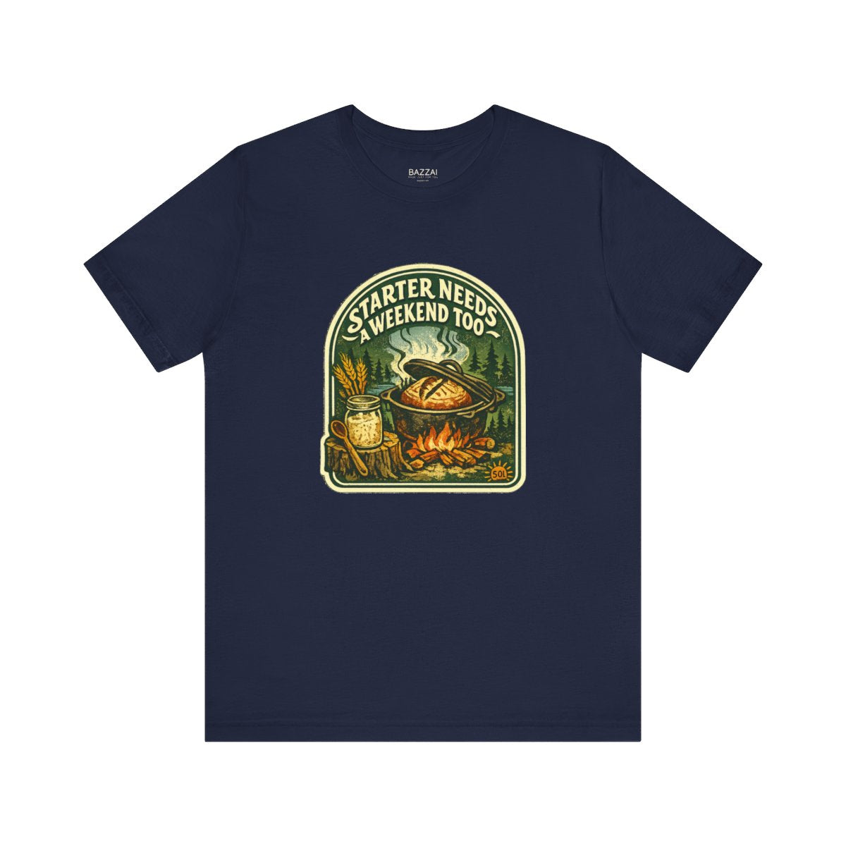Sourdough Baker Gift T-Shirt — Starter Needs a Weekend Too — t-shirt design by Sol