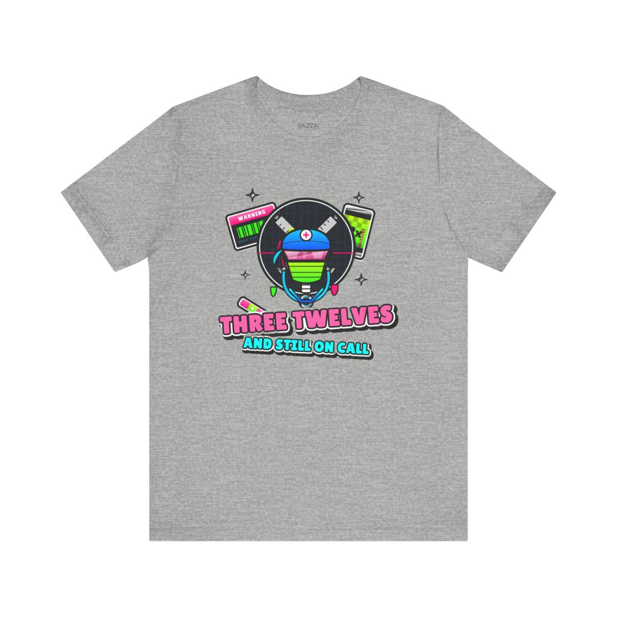 Nurse Practitioner T-Shirt — Three Twelves and Still on Call — t-shirt design