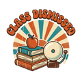CLASS DISMISSED