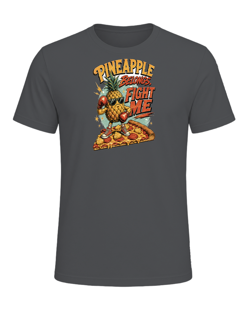 PINEAPPLE BELONGS, FIGHT ME — Asphalt