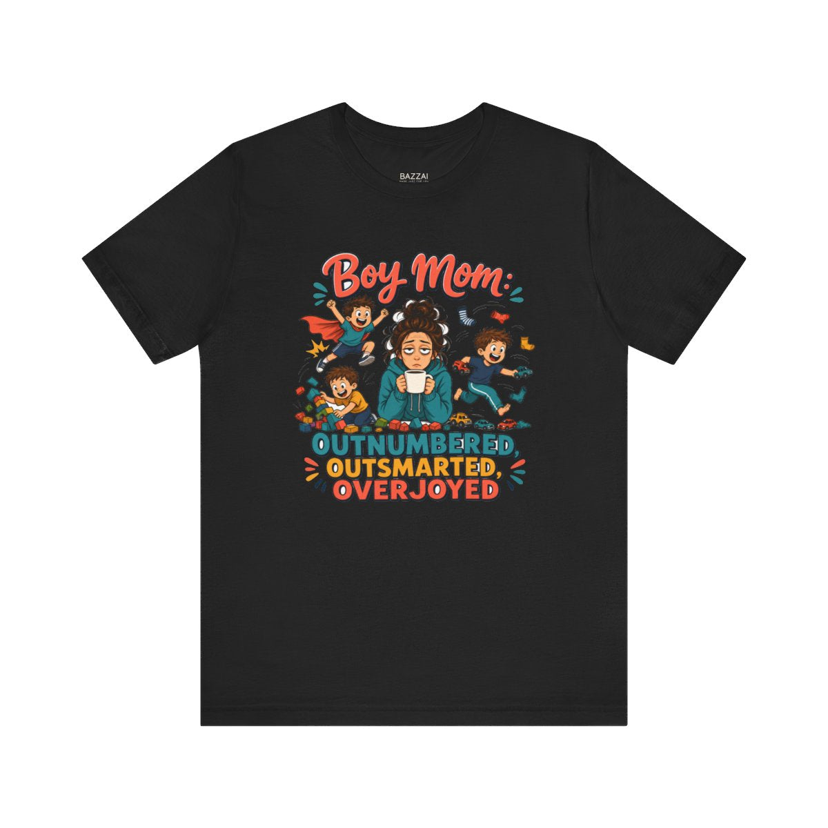 Boy Mom Gift T-Shirt — Loud, Sticky, Beloved — t-shirt design