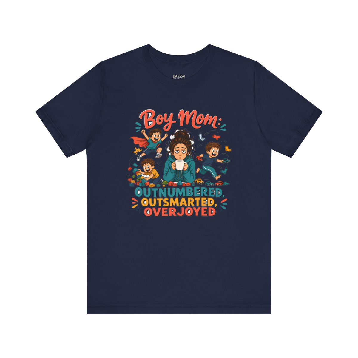 Boy Mom Gift T-Shirt — Loud, Sticky, Beloved — t-shirt design