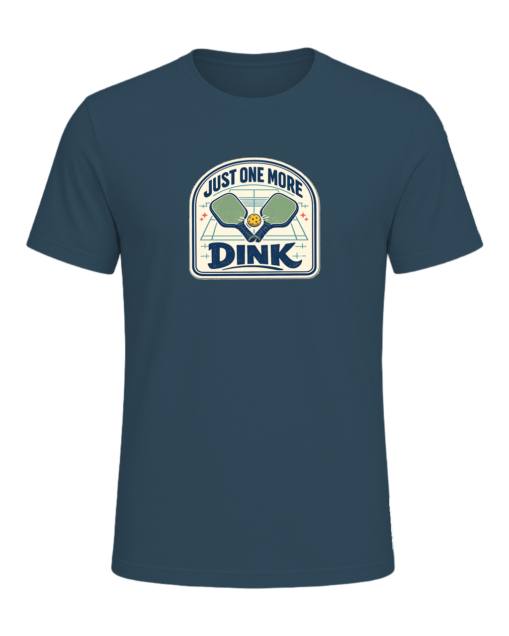 A funny pickleball tee for players who always have time for just one more dink. — Deep Teal