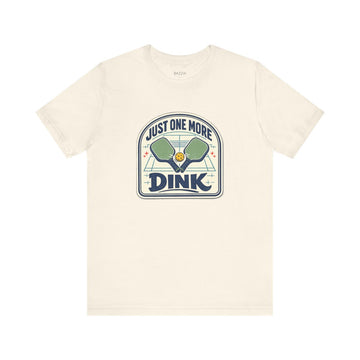 Funny Pickleball T-Shirt — Always Time for One More