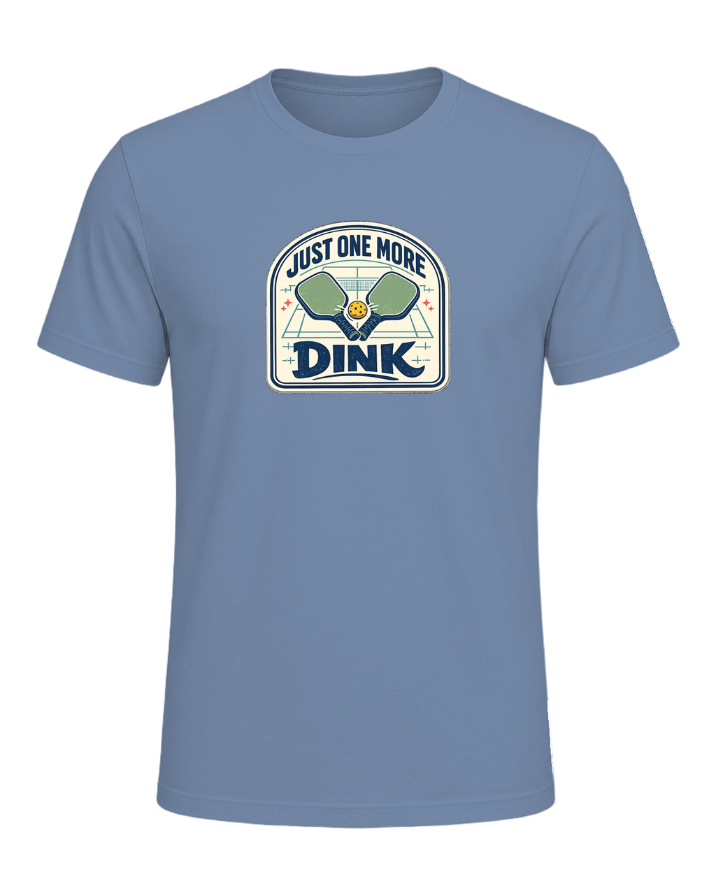 A funny pickleball tee for players who always have time for just one more dink. — Steel Blue