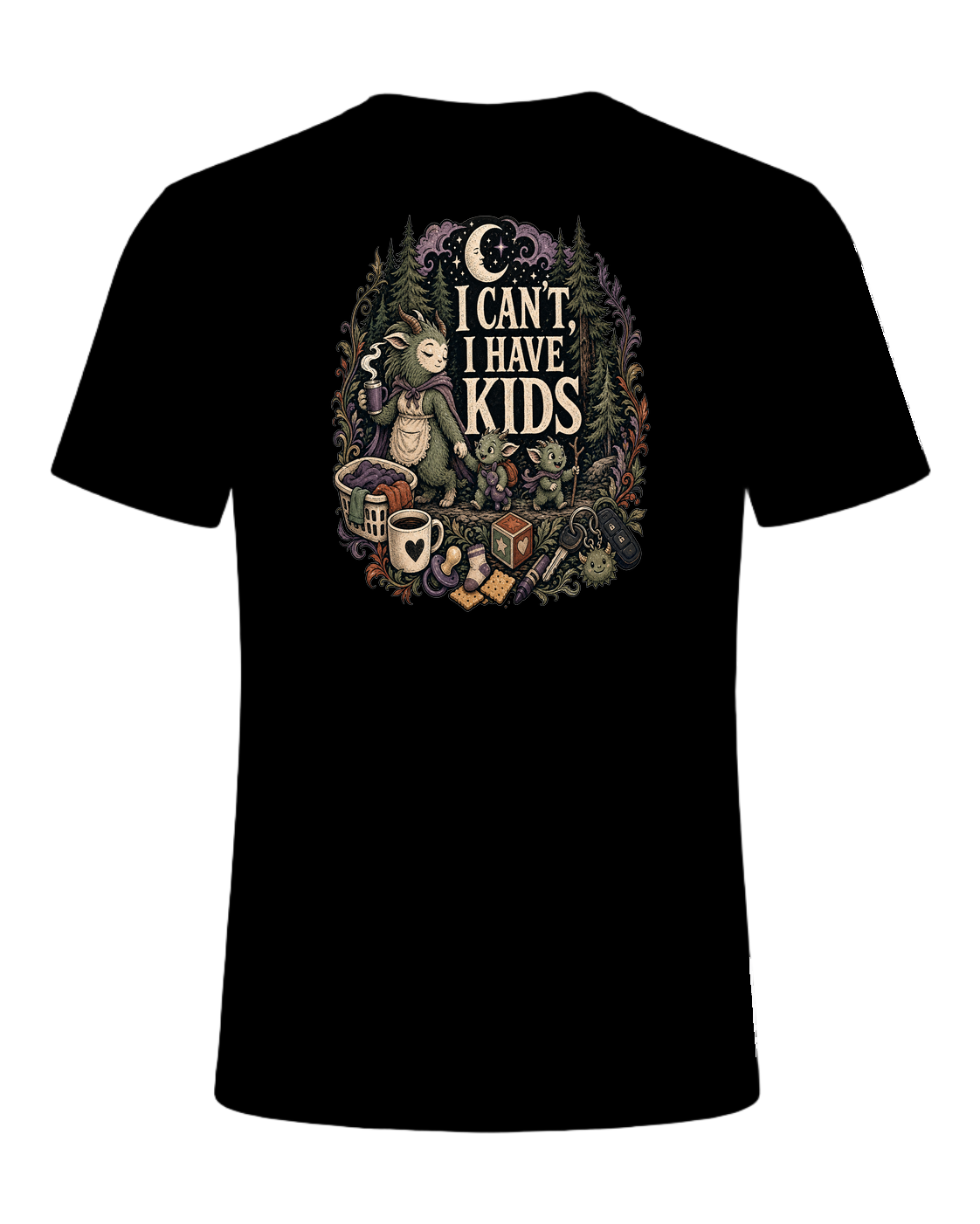 I CAN'T, I HAVE KIDS — Black