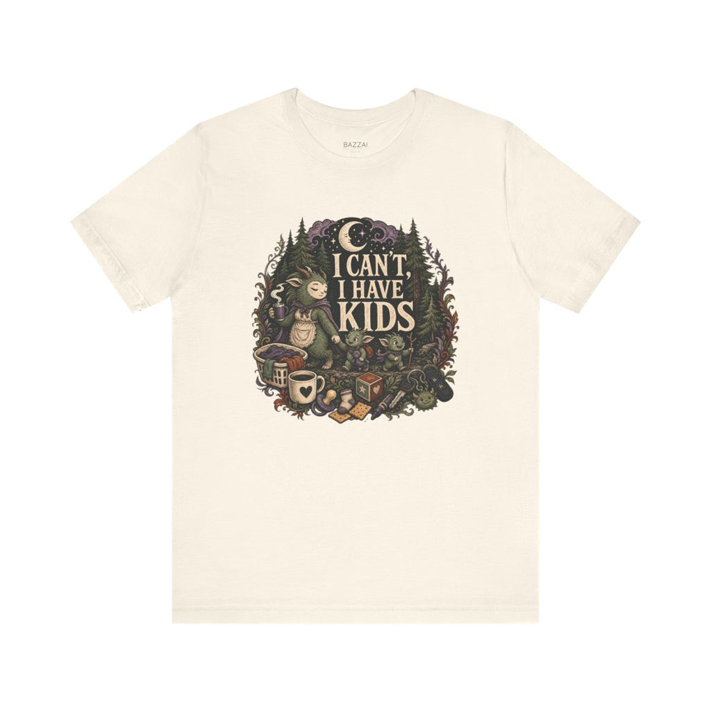 Funny Mom T-Shirt — I Can't, I Have Kids — mom chaos t-shirt design