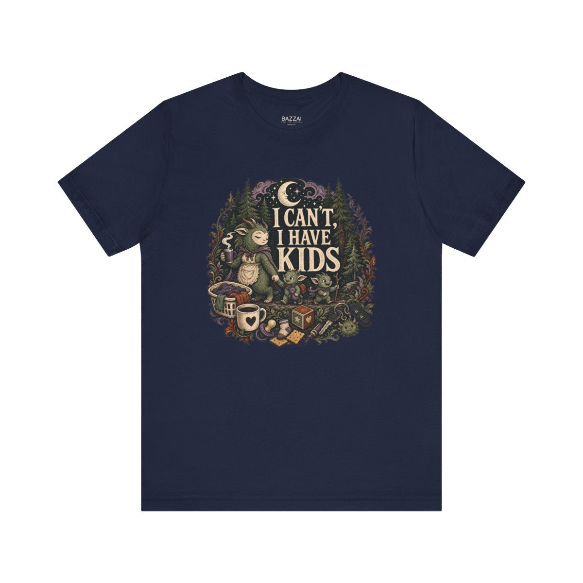Funny Mom T-Shirt — I Can't, I Have Kids — mom chaos t-shirt design