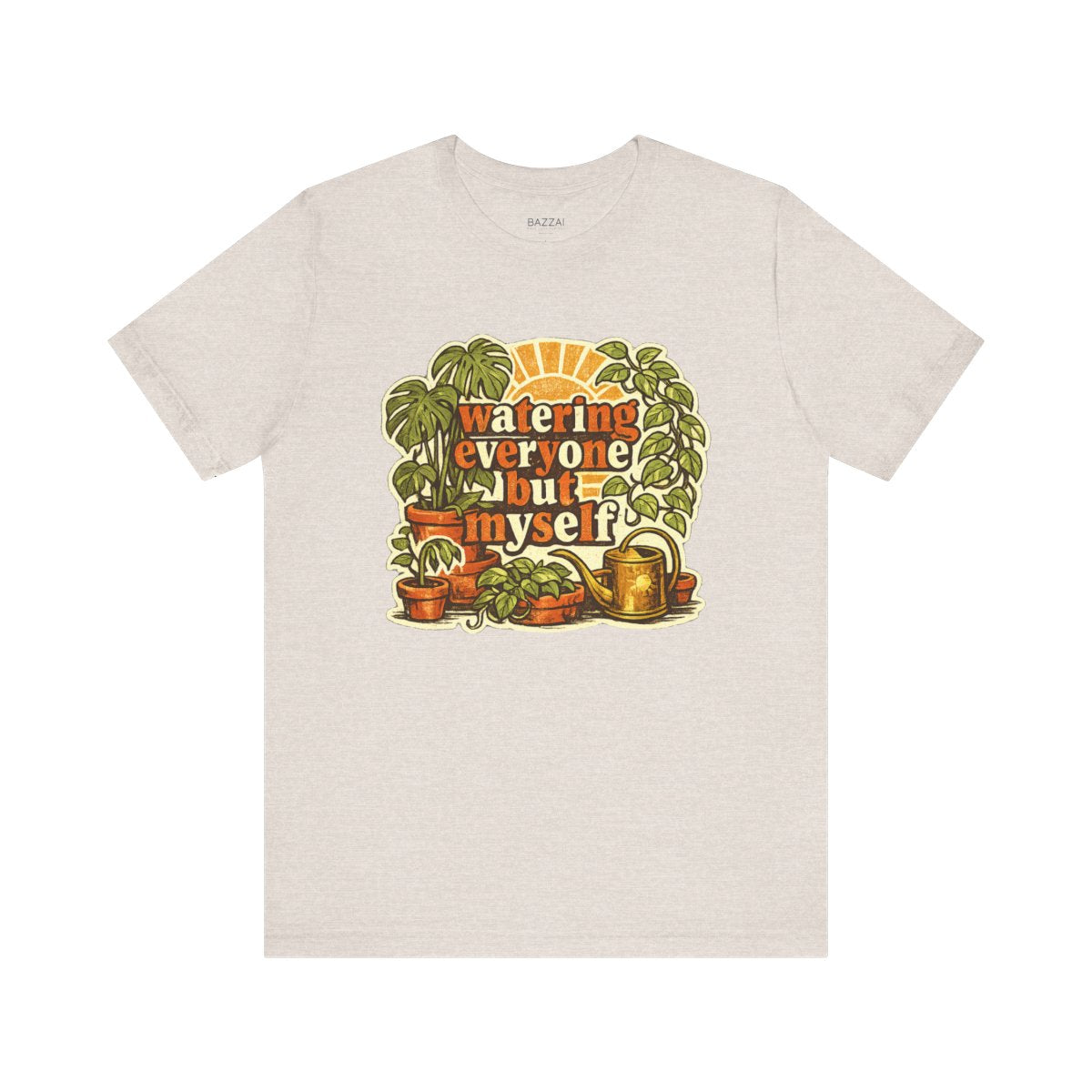 Caregiver Gift T-Shirt — Watering Everyone but Myself — plant mom t-shirt design by Margaux