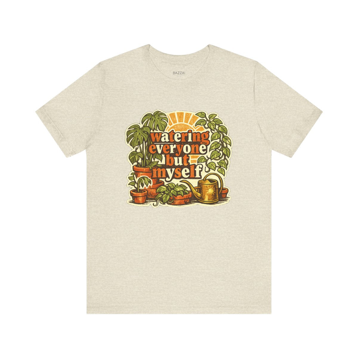Caregiver Gift T-Shirt — Watering Everyone but Myself — plant mom t-shirt design by Margaux