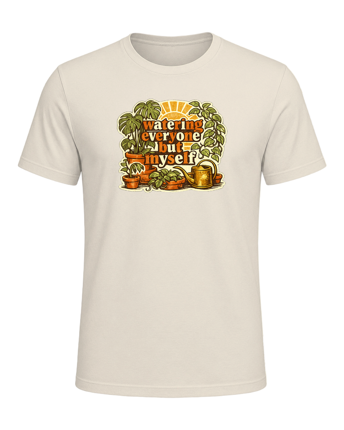 Watering Everyone But Myself Tee — Heather Prism Natural