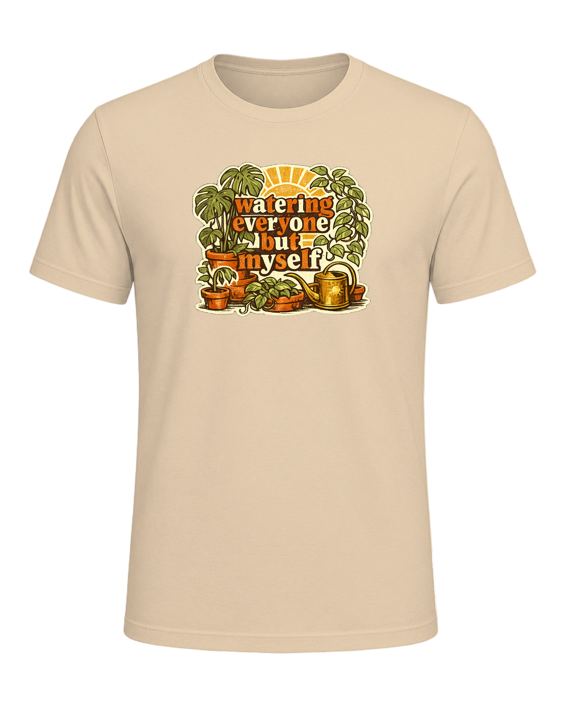 Watering Everyone But Myself Tee — Soft Cream