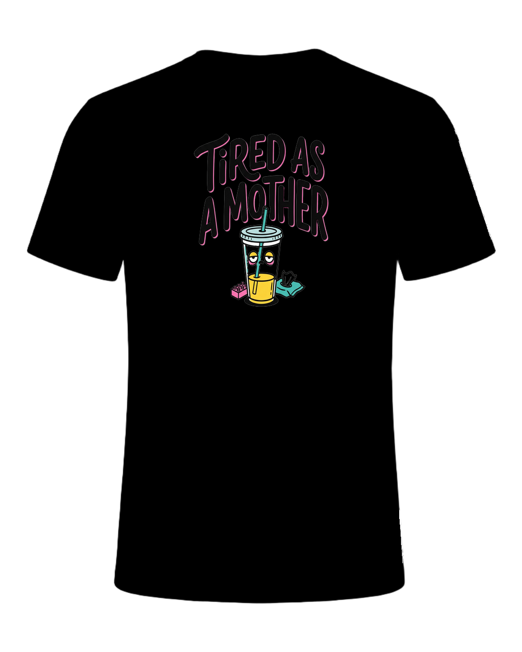 Tired as a Mother — Black
