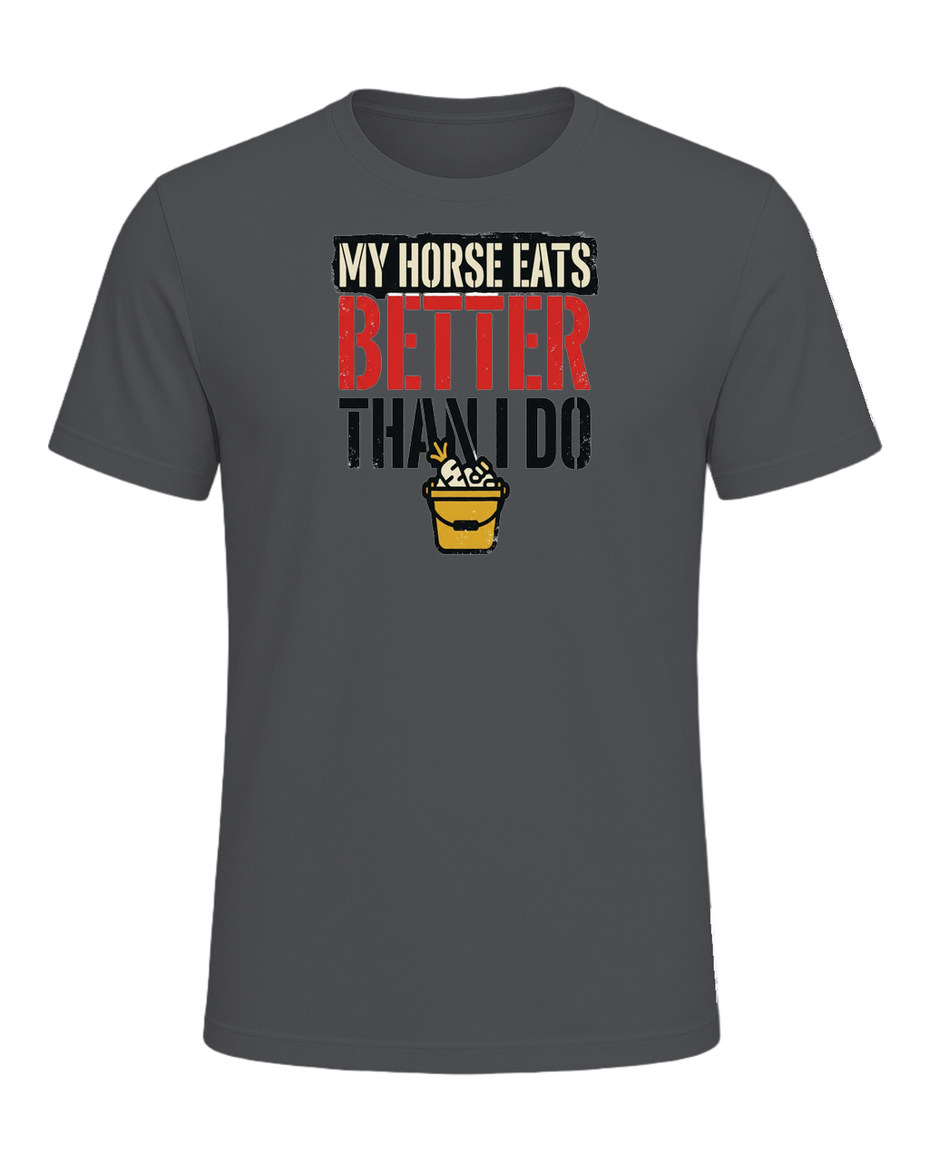 My Horse Eats Better Than I Do — Asphalt