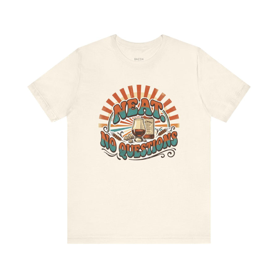 Whiskey Lover T-Shirt — Neat. No Questions