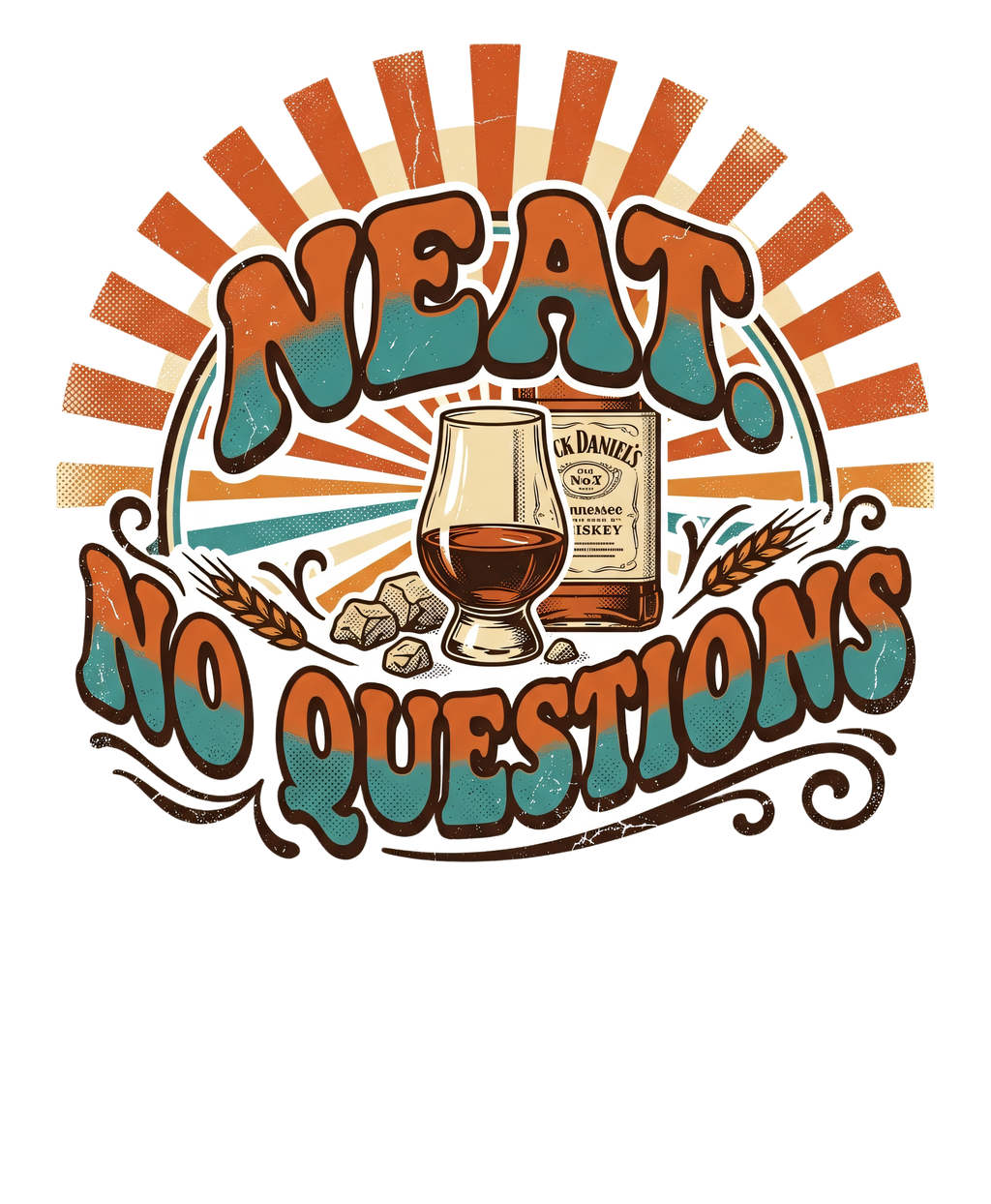 NEAT. NO QUESTIONS Sticker