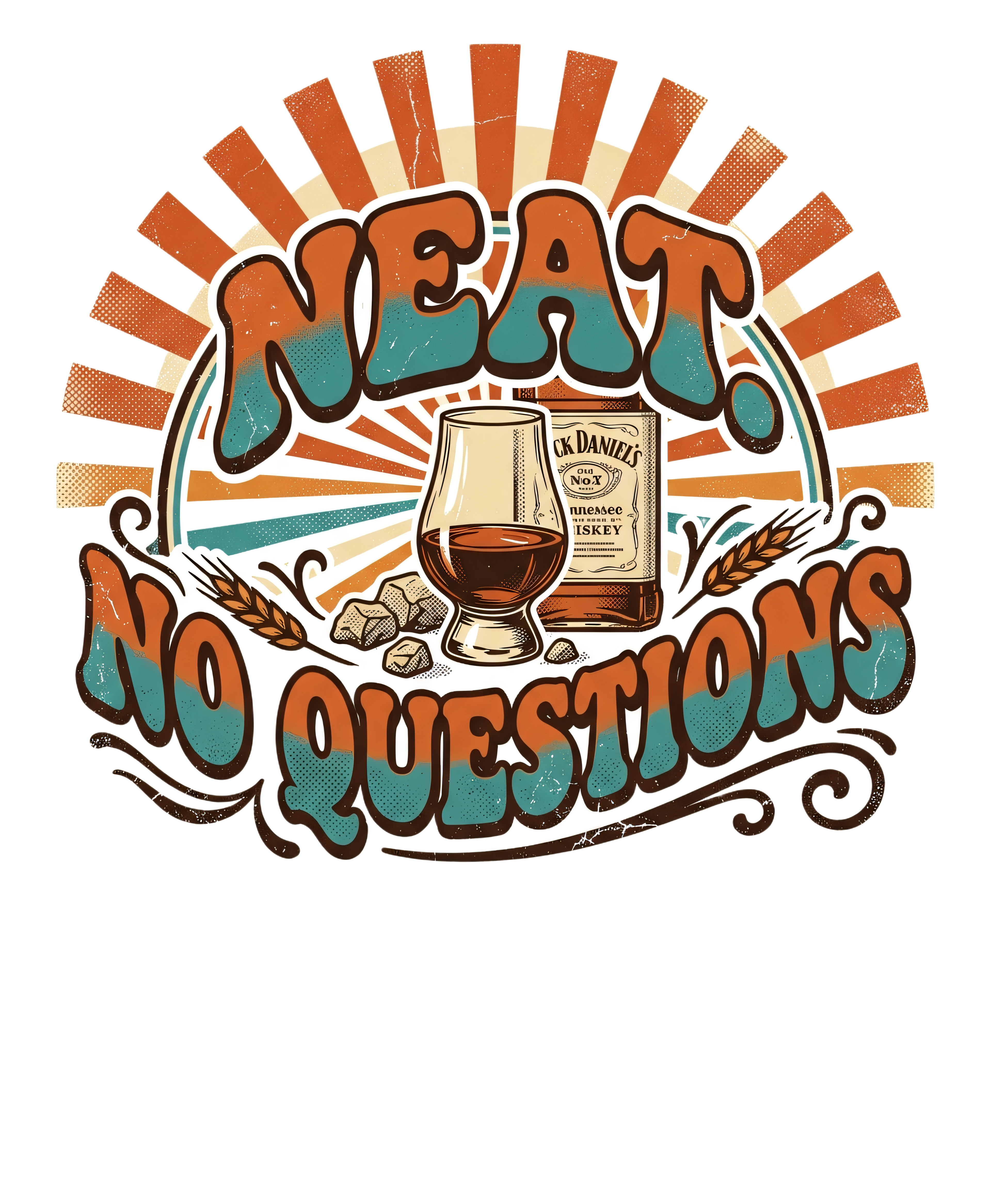 NEAT. NO QUESTIONS Sticker