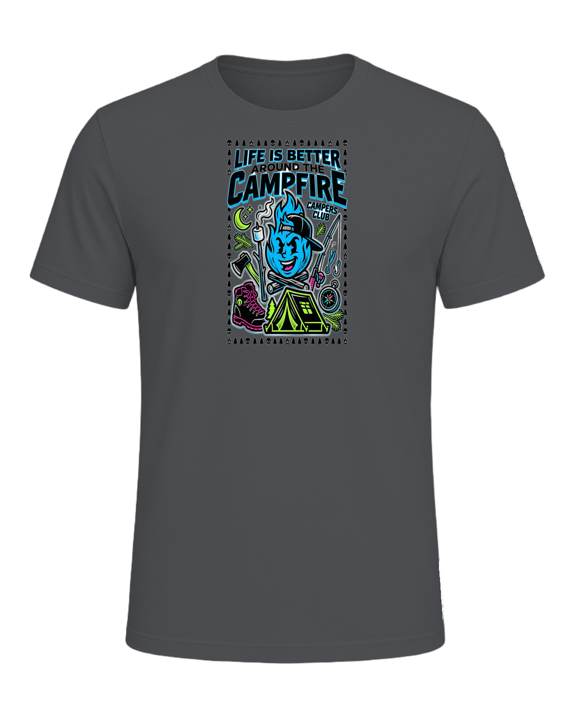 LIFE IS BETTER AROUND THE CAMPFIRE — Asphalt