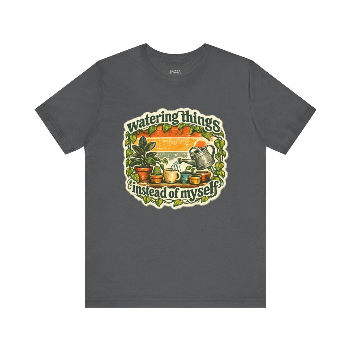 Plant Therapy T-Shirt — Watering Things Instead of Myself — plant mom t-shirt design by Margaux
