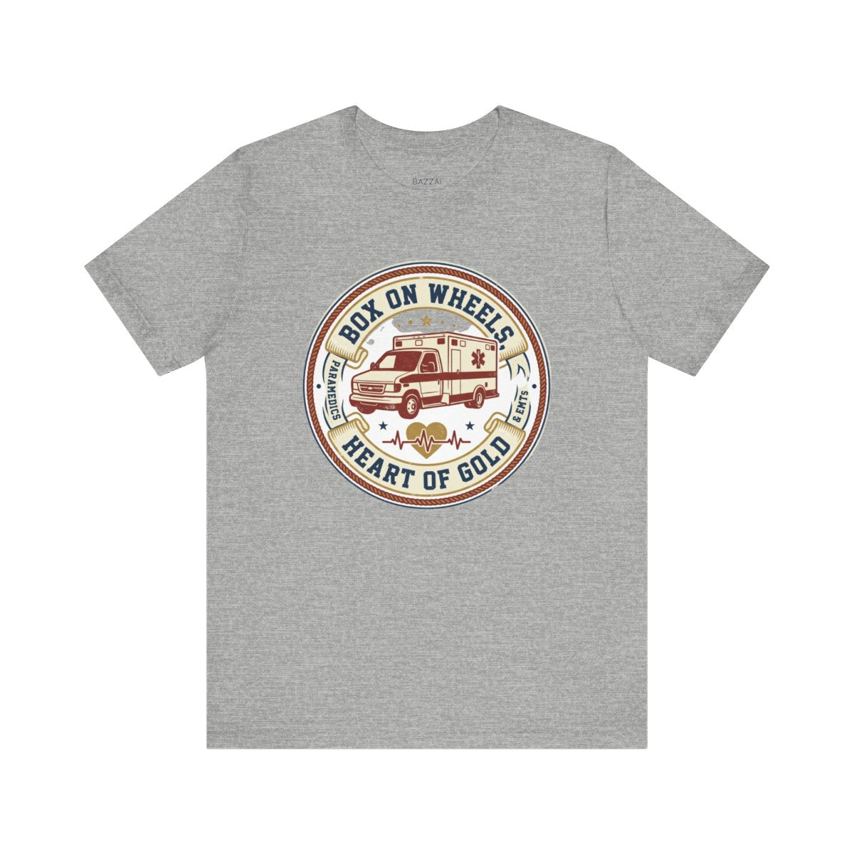 Ambulance Crew T-Shirt — Box on Wheels, Heart of Gold — t-shirt design