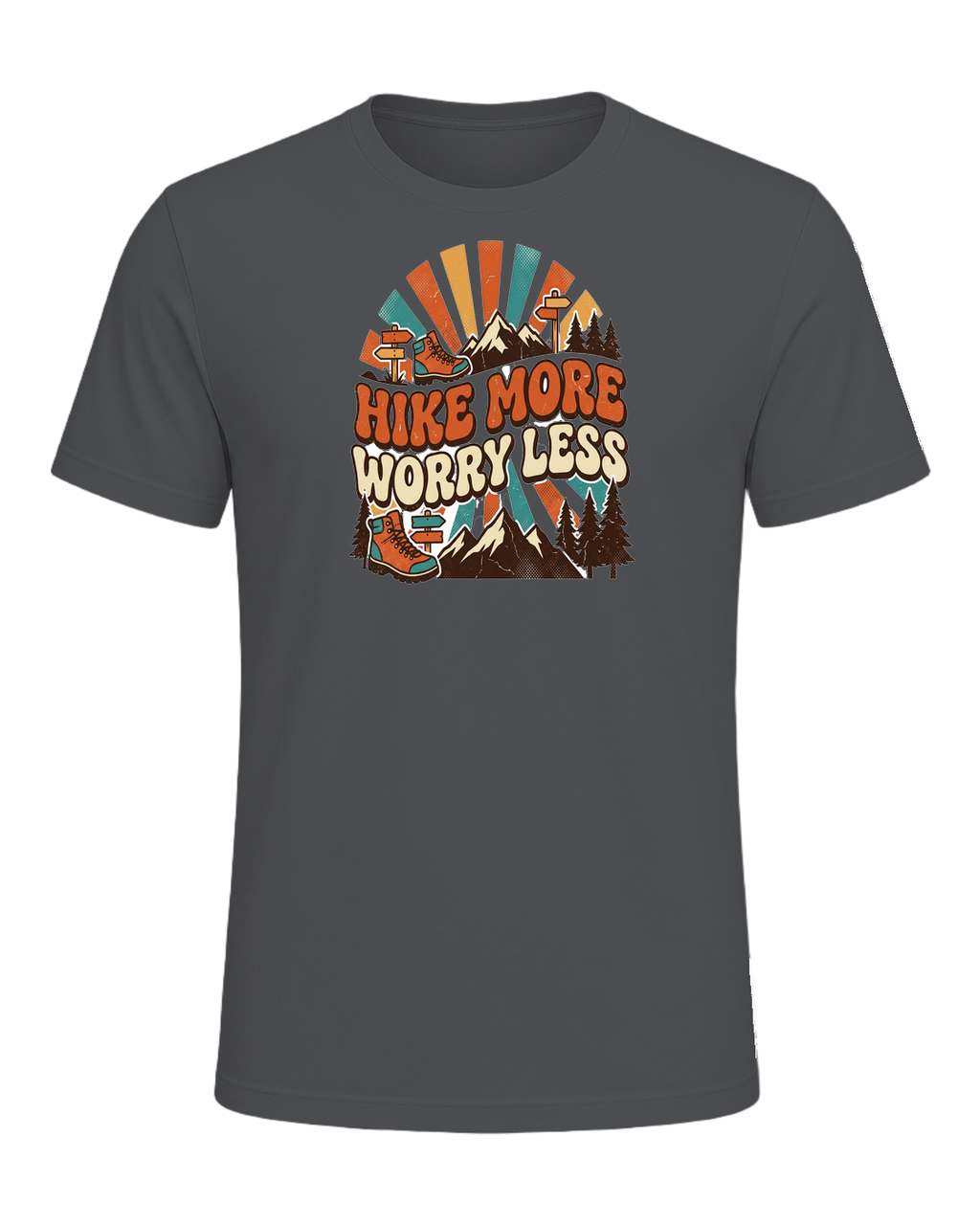 HIKE MORE WORRY LESS — Asphalt