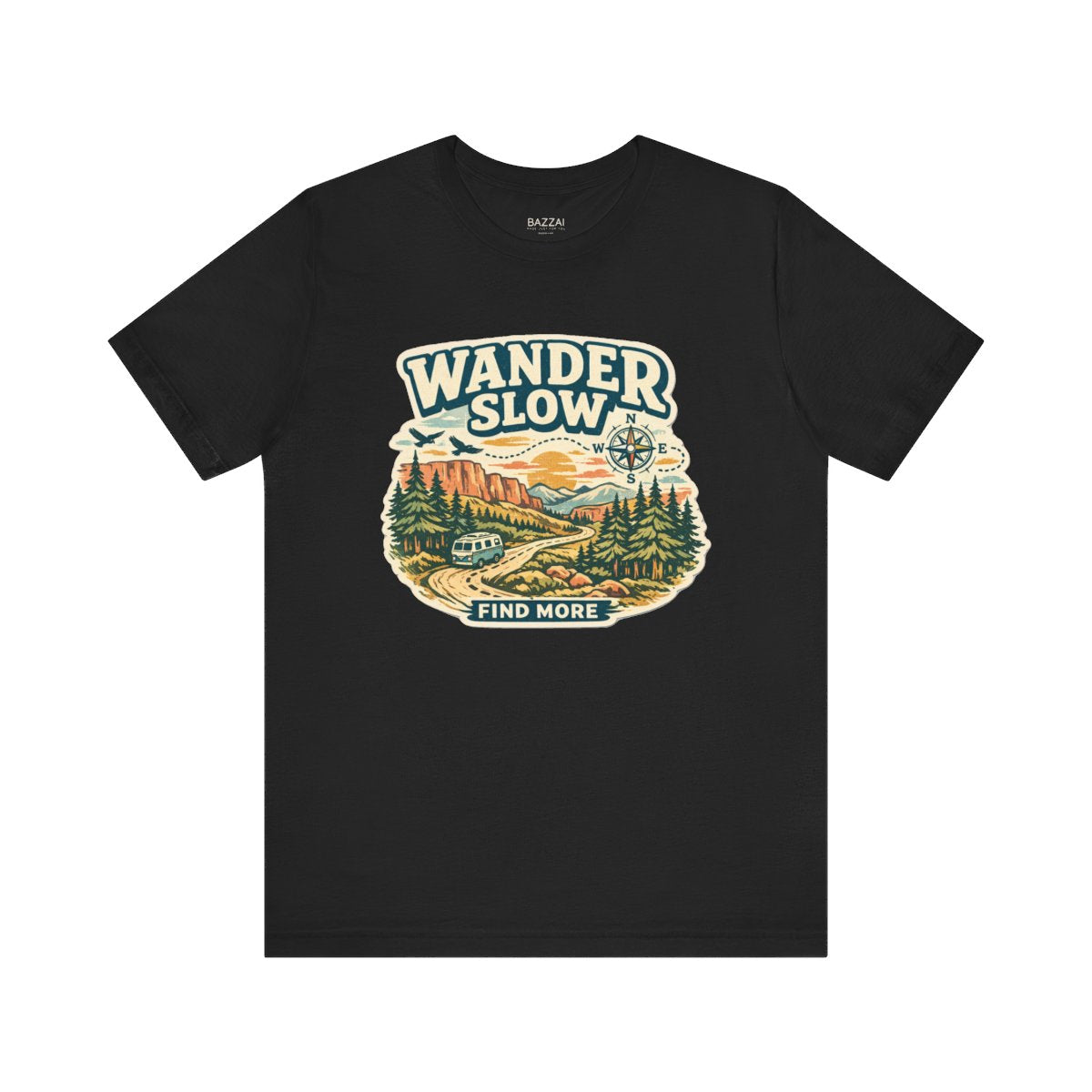Slow Travel T-Shirt — Wander Slow, Find More — travel wanderer t-shirt design by Reggie