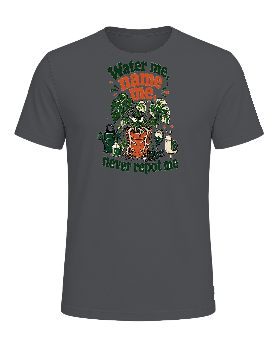Water me, name me, never repot me — Asphalt