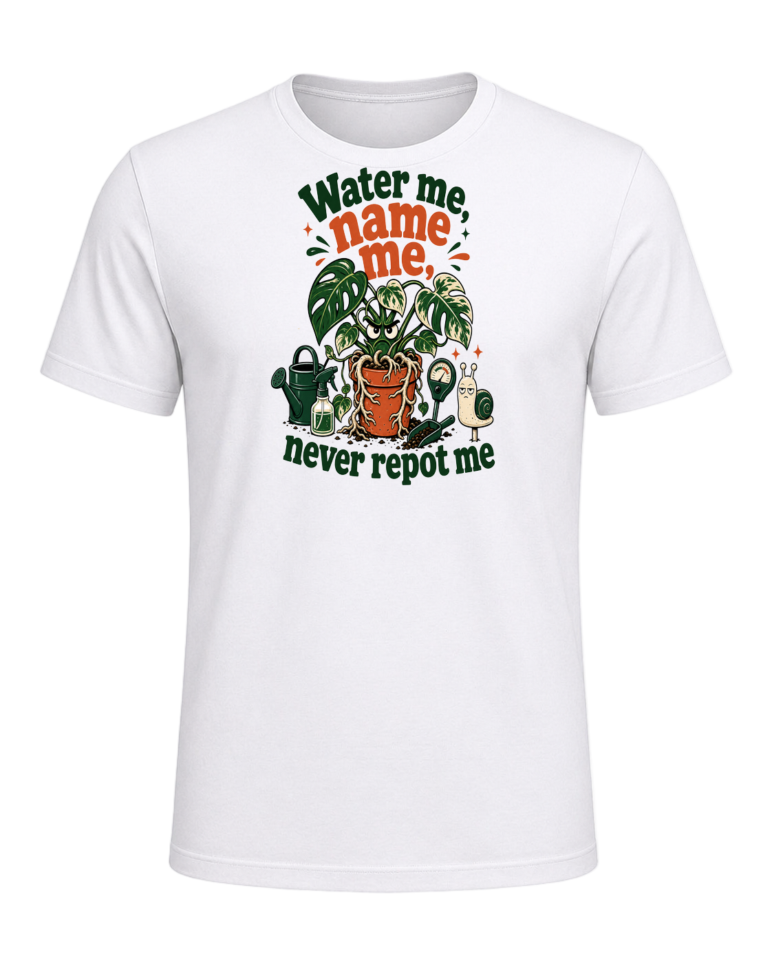 Water me, name me, never repot me — White