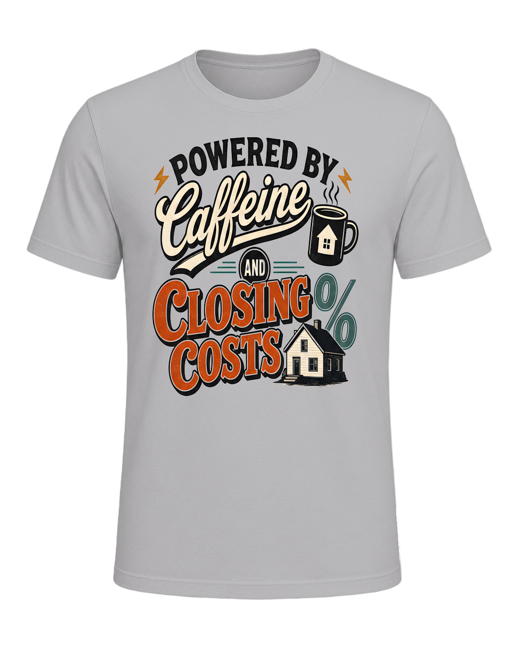 POWERED BY CAFFEINE AND CLOSING COSTS — Athletic Heather