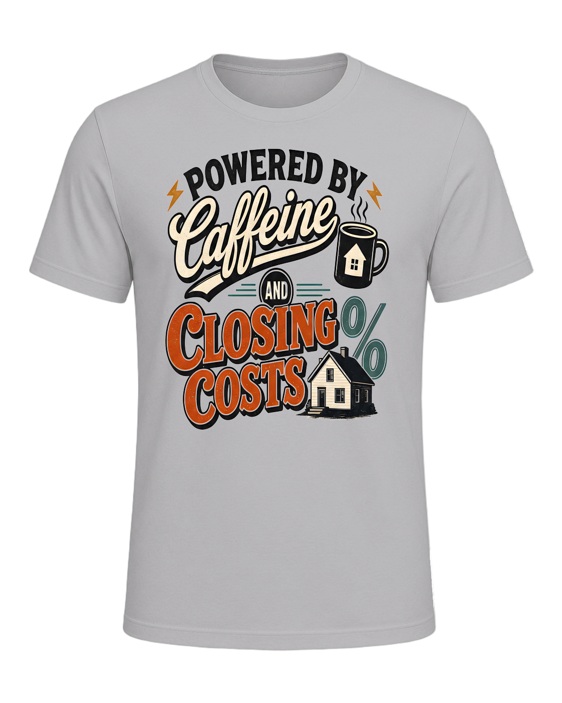 POWERED BY CAFFEINE AND CLOSING COSTS — Athletic Heather
