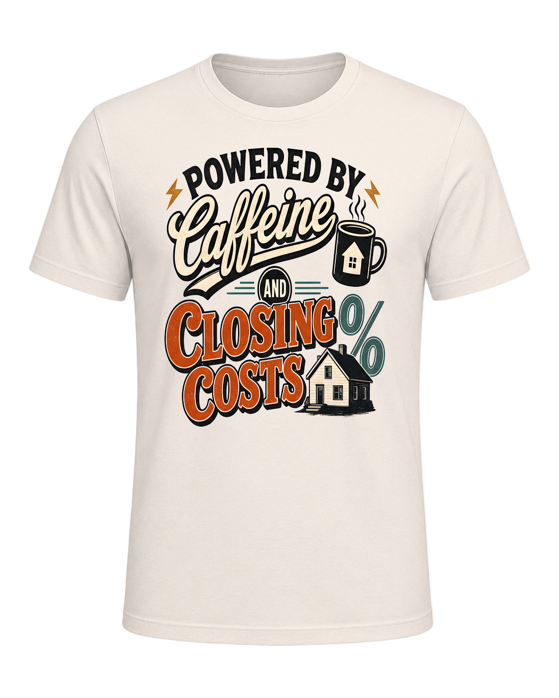 POWERED BY CAFFEINE AND CLOSING COSTS — Natural